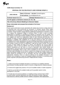 CIGRE Study Committee C4 PROPOSAL FOR THE CREATION OF A NEW WORKING GROUP (1) JWG C4/B4.38  Name of Convenor : Zia Emin (United Kingdom)