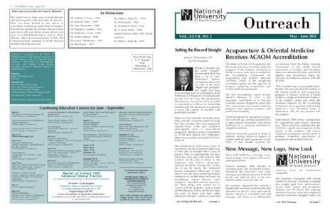 4 — OUTREACH May - June 2011 Share your news in the next issue of Alumnus! In Memoriam  We would love to share your accomplishments