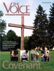 1  The Voice • Summer/Fall 2001 THE PRESIDENT’S MESSAGE