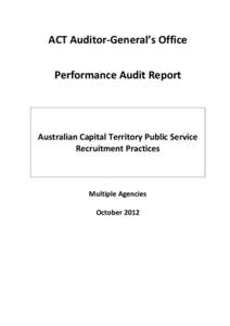 ACT Auditor-General’s Office Performance Audit Report Australian Capital Territory Public Service Recruitment Practices