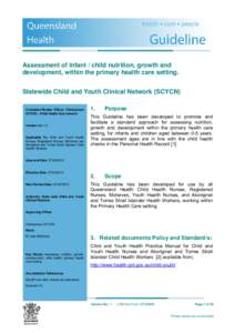 Assessment of infant / child nutrition, growth and development, within the primary health care setting. Statewide Child and Youth Clinical Network (SCYCN) Custodian/Review Officer: Chairperson SCYCN – Child Health Sub-