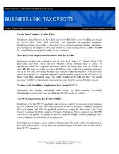 Human Resources Administration/Department Social Services  BUSINESS LINK: TAX CREDITS Visit us @ http://www.nyc.gov/html/hra/home.html  Email to [removed]