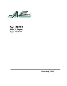 AC Transit Title VI Report 2007 to 2010 January 2011