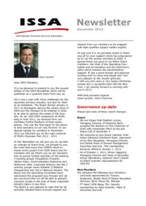 Newsletter December 2012 International Securities Services Association interest from our members to be engaged with best qualified subject matter experts.