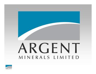 Disclaimer and Competent Persons Statement This material contains certain forecasts and forward-looking information about possible or assumed future performance, exploration results, resources or potential growth of Arg