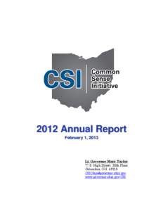 2012 Annual Report February 1, 2013 Lt. Governor Mary Taylor 77 S. High Street, 30th Floor Columbus, OH 43215