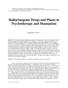 *Professor of Psychology, California Institute of Integral Studies, San Francisco. Please address correspondence and reprint requests to Ralph Metzner, Ph.D., Green Earth Foundation, P.O. Box 327, El Verano, California 9