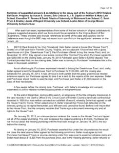 Page 1 of 16  Summary of suggested answers & annotations to the essay part of the February 2013 Virginia Bar Exam. Prepared by Susan S. Grover, Eric Chason & J. R. Zepkin of William & Mary Law School, Emmeline P. Reeves 