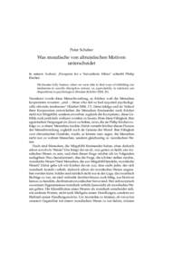 Peter Schaber  Was moralische von altruistischen Motiven unterscheidet In seinem Aufsatz „Prospects for a Naturalistic Ethics“ schreibt Philip Kitcher: