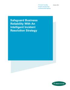 A Forrester Consulting Thought Leadership Paper Commissioned By PagerDuty Safeguard Business Reliability With An