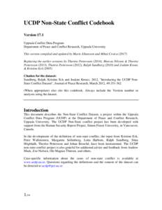 UCDP Non-State Conflict Codebook Version 17.1 Uppsala Conflict Data Program Department of Peace and Conflict Research, Uppsala University This version compiled and updated by Marie Allansson and Mihai CroicuRepla