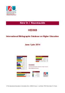 New in / Nouveautés HEDBIB International Bibliographic Database on Higher Education June / juin 2014