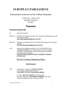 EUROPEAN PARLIAMENT    Parliamentary Conference on the Northern Dimension     28 February ‐ 1 March 2007 