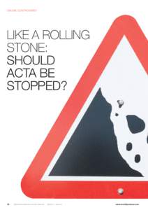 ONLINE CONTROVERSY  LIKE A ROLLING STONE: SHOULD ACTA BE