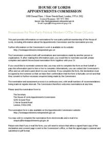 HOUSE OF LORDS APPOINTMENTS COMMISSION G/08 Ground Floor, 1 Horse Guards Road, London, SW1A 2HQ General Enquiries: [removed]Internet: http://lordsappointments.independent.gov.uk E-mail: [removed]