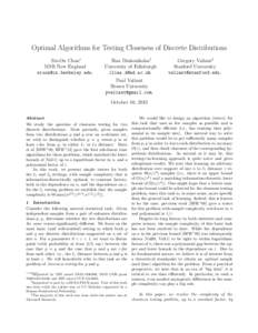 Optimal Algorithms for Testing Closeness of Discrete Distributions Siu-On Chan∗ MSR New England .  Ilias Diakonikolas†