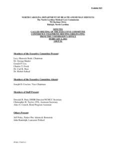 Exhibit B/1  NORTH CAROLINA DEPARTMENT OF HEALTH AND HUMAN SERVICES The North Carolina Medical Care Commission 701 Barbour Drive Raleigh, North Carolina