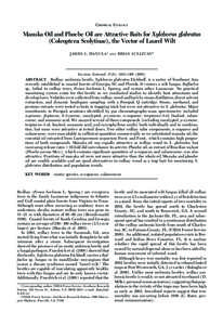 CHEMICAL ECOLOGY  Manuka Oil and Phoebe Oil are Attractive Baits for Xyleborus glabratus (Coleoptera: Scolytinae), the Vector of Laurel Wilt JAMES L. HANULA1