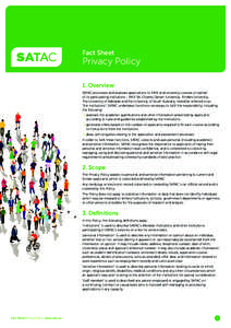 Fact Sheet  Privacy Policy 1. Overview  ATAC processes and assesses applications to TAFE and university courses on behalf S