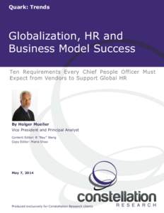 Quark: Trends  Globalization, HR and Business Model Success Ten Requirements Every Chief People Officer Must Expect from Vendors to Support Global HR