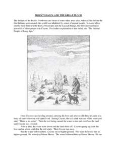 Siskiyou County /  California / Mount Shasta / Stratovolcanoes / Coyote / Shasta / Cascade Range / Ohlone mythology / Geography of California / Shasta-Trinity National Forest / Physical geography