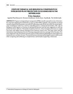 150  Ramakers ______________________________________________________________________________ COSTS OF CHEMICAL AND BIOLOGICAL COMPONENTS IN INTEGRATED PLANT PROTECTION IN GLASSHOUSES IN THE