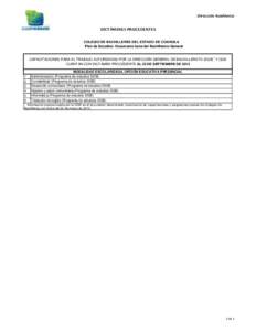 Dirección Académica  DICTÁMENES PROCEDENTES COLEGIO DE BACHILLERES DEL ESTADO DE COAHUILA Plan de Estudios: Documento base del Bachillerato General