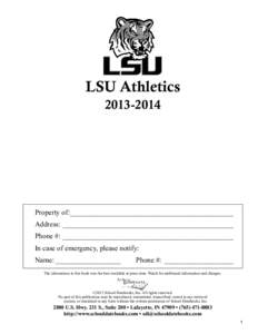 LSU Athletics[removed]Property of:______________________________________________ Address:________________________________________________ Phone #:________________________________________________