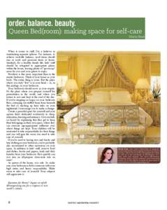 order. balance. beauty.  Queen Bed(room): making space for self-care Marin Rose