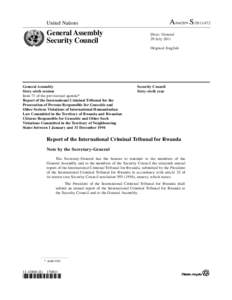 International Criminal Tribunal for Rwanda / Christianity and violence / Responsibility to protect / International Criminal Tribunal for the former Yugoslavia / Genocide / United Nations Security Council Resolution / International relations / Criminal law / Arusha