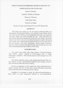 EFFECT OF BUNCH THINNING ON FRUIT QUALITY OF SOME DATE PALM CULTIVARS. Hasan R. Shabana, Rashid M. Khalfan Al Shariqui MansoorI.Mansoo~