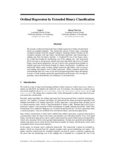 Ordinal Regression by Extended Binary Classification  Hsuan-Tien Lin Learning Systems Group California Institute of Technology 