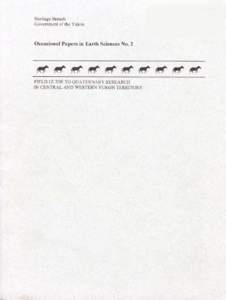 CANQUA 2001 August 25-29, 2001 Field Guide to Quaternary Research in Central and Western Yukon Territory  Edited by D.G. Froese,