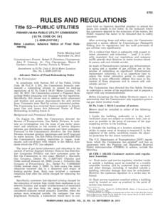 5705  RULES AND REGULATIONS Title 52—PUBLIC UTILITIES PENNSYLVANIA PUBLIC UTILITY COMMISSION [ 52 PA. CODE CH. 59 ]