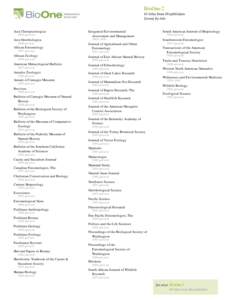 BioOne.2 61 titles from 49 publishers Sorted by title   Acta Chiropterologica