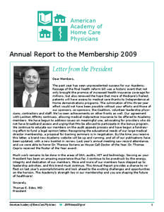 American Academy of Home Care Physicians  Annual Report to the Membership 2009