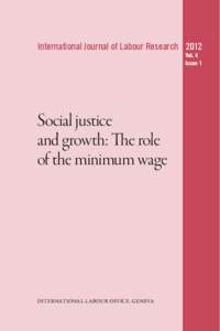 International Journal of Labour Research 2012 Vol. 4 Issue 1 Social justice and growth: The role