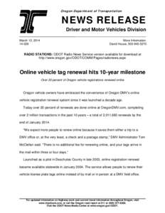 Oregon Department of Transportation  NEWS RELEASE Driver and Motor Vehicles Division March 12, [removed]