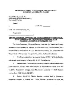 IN THE CIRCUIT COURT OF THE SECOND JUDICIAL CIRCUIT, IN AND FOR LEON COUNTY, FLORIDA State Of Florida, ex rei., The Department Of Financial Services Of · The State Of Florida,