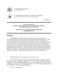 U.S. DEPARTMENT OF JUSTICE CIVIL RIGHTS DIVISION U.S. DEPARTMENT OF HOUSING AND URBAN DEVELOPMENT OFFICE OF FAIR HOUSING AND EQUAL OPPORTUNITY Washington, D.C.