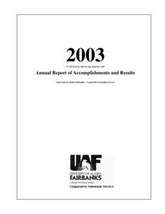 Alaska / Geography of the United States / University of Alaska Fairbanks / Cooperative extension service / Cooperative State Research /  Education /  and Extension Service / Georgeson Botanical Garden / United States Department of Agriculture / Agriculture / Agriculture in the United States / Rural community development / Geography of Alaska