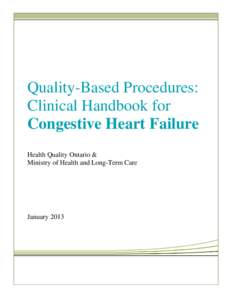 Quality-Based Procedures: Clinical Handbook for Congestive Heart Failure Health Quality Ontario & Ministry of Health and Long-Term Care