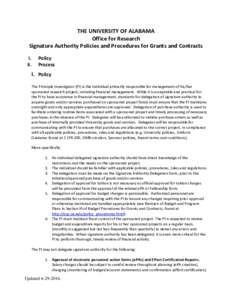 THE UNIVERSITY OF ALABAMA Office for Research Signature Authority Policies and Procedures for Grants and Contracts I. II.