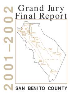 2001– 2002  Grand Jury Final Report  SAN BENITO COUNTY
