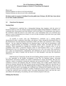City of Charlottetown Official Plan Proposed changes to Section 3.5 Waterfront Development Please note: Proposed additions are shown in red and underlined Proposed deletions are shown in red with a strikethrough. Revisio