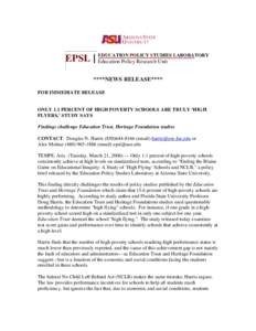 Press Release for: Ending the Blame Game on Educational Inequity: A Study of "High Flying" Schools and NCLB