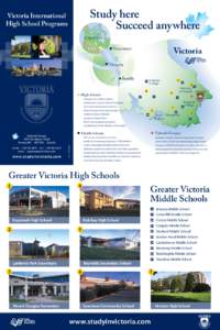 Study here 	 Succeed anywhere Victoria International High School Programs