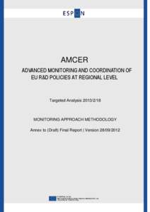 AMCER ADVANCED MONITORING AND COORDINATION OF EU R&D POLICIES AT REGIONAL LEVEL Targeted Analysis[removed]