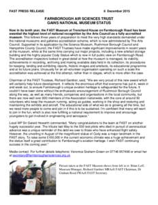 FAST PRESS RELEASE  6 December 2013 FARNBOROUGH AIR SCIENCES TRUST GAINS NATIONAL MUSEUM STATUS