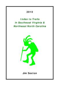 2010 Index to Trails in Southeast Virginia &